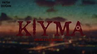 Kıyma Dizi 2.Sezon Müzikleri - Jenerik (Mutlu Son)