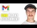 How To Find Important Emails With Any Attachment On Gmail 2026 Guide 
