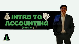 Chap 1 (Sec 3) - Intro to Accounting Part 1