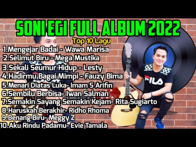 Lagu Santai Terbaru Full Album 2022 [Soni Egi Cover Acoustic ] class=