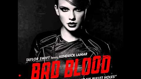 Taylor Swift - Bad Blood (Without Kendrick Lamar) Audio