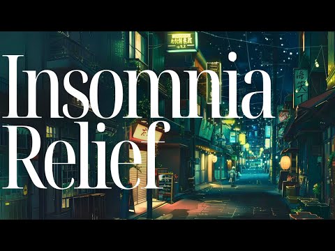 DEEP SLEEP - INSOMNIA RELIEF - Instant Sleep Music 💤