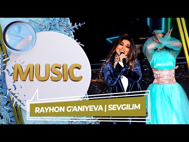 Rayhon G'aniyeva | Sevgilim (2023)