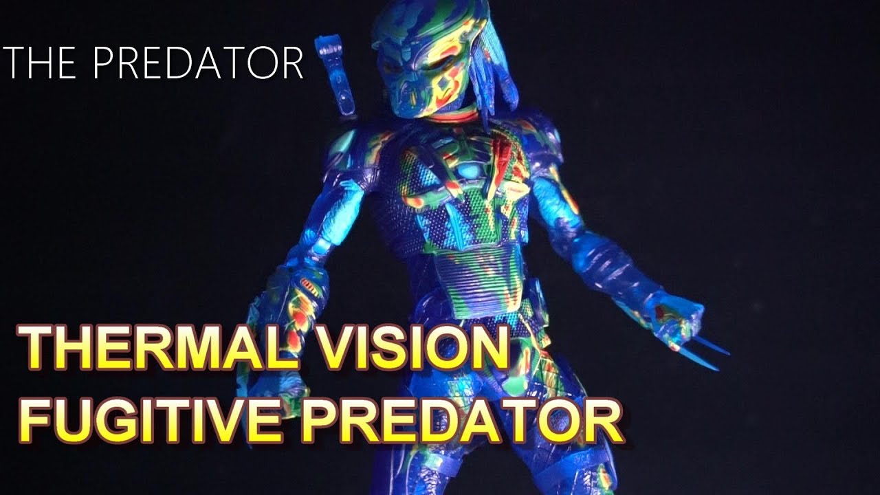 UNBOXING】 NECA THE PREDATOR THERMAL VISION FUGITIVE PREDATOR 