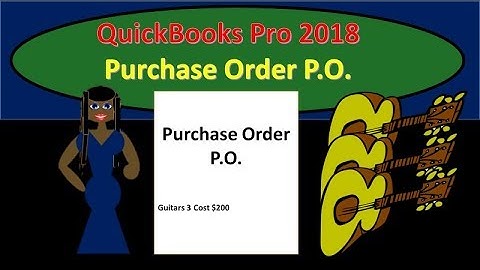 QuickBooks Pro 2018 Purchase Order - New release