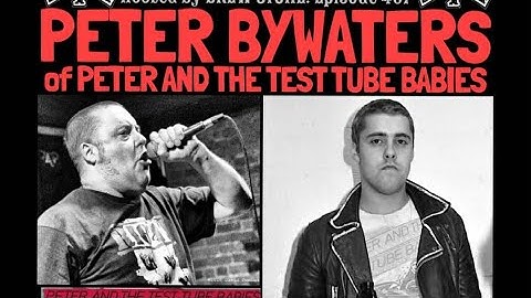 The NYHC Chronicles LIVE! Ep. #407 Peter Bywaters (Peter & the Test Tube Babies)