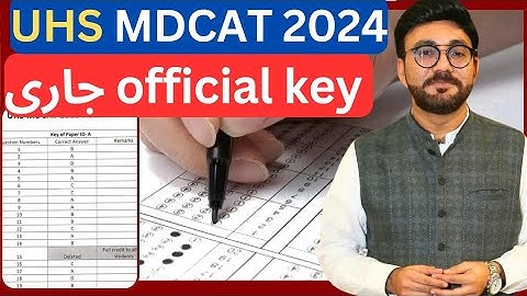 MDCAT KEY 2024 | UHS Official Answer Key for MDCAT 2024 |
