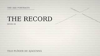 THE RECORD (Book 06) | Esu, The Glitch in the System & The Àṣẹ Portraits screenshot 5