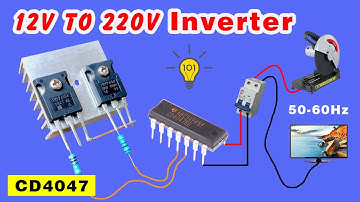 How to make a Powerful Inverter 12v DC to 220v AC using CD4047, 50hz 60hz Invereter