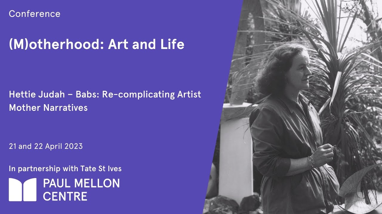 (M)otherhood: Art and Life: Babs: Re complicating Artist Mother Narratives