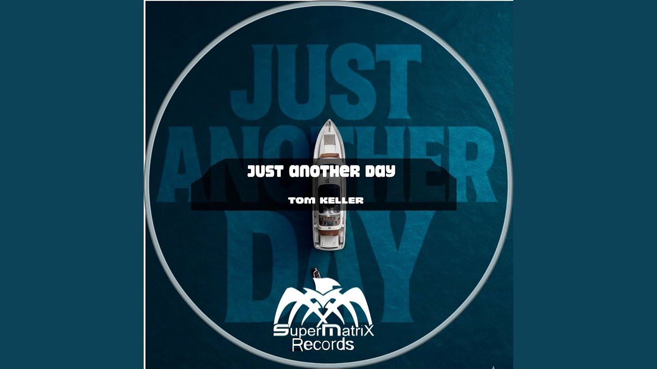 Guarda Just Another Day (Original Mix) su YouTube Guarda Just Another Day (Original Mix) su YouTube