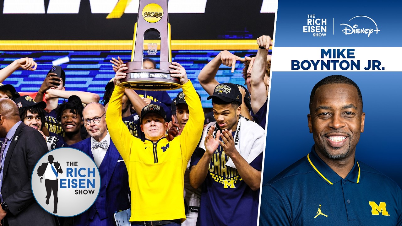 Mike Boynton Jr. on the Key Moments That Shaped Michigan Hoop’s Title Season | The Rich Eisen Show