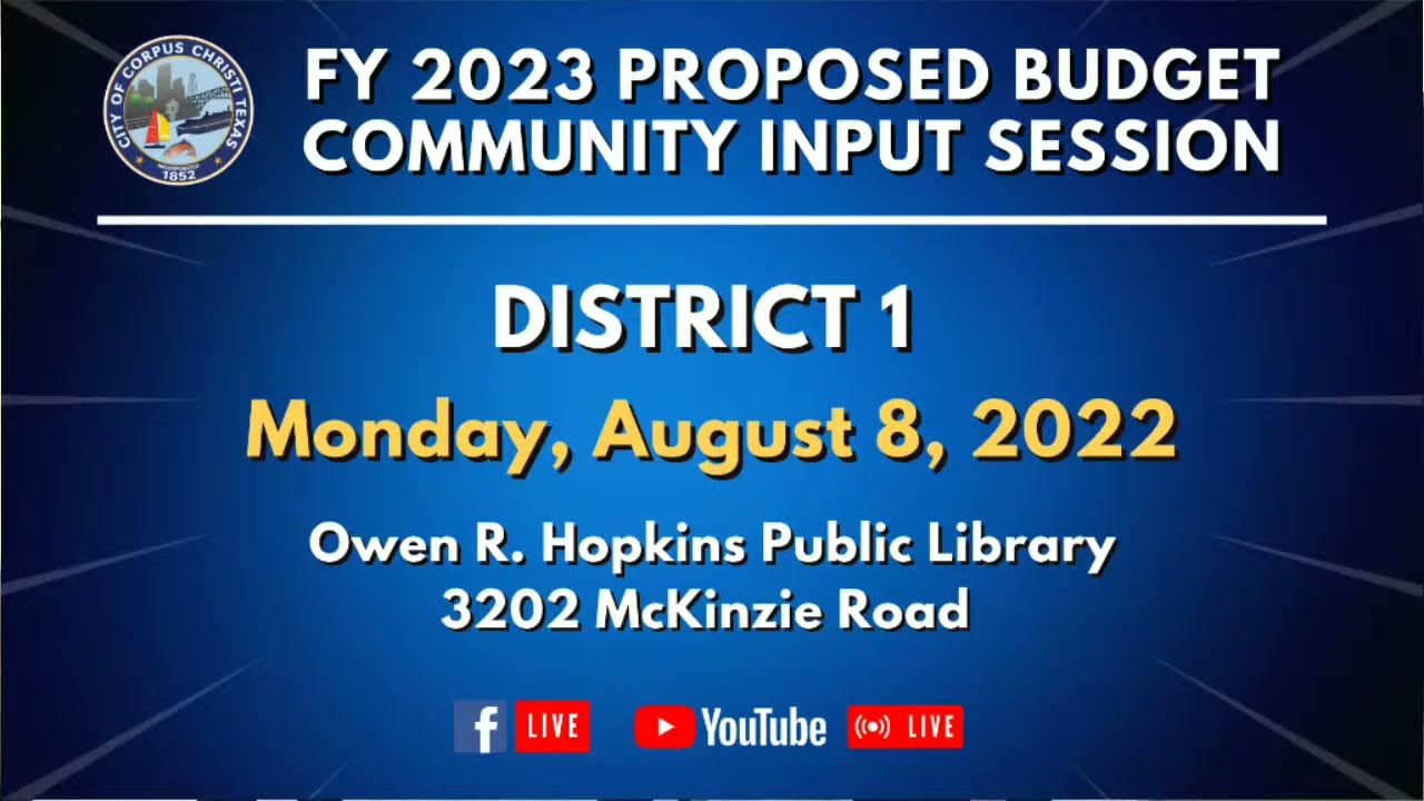 FY 2023 Proposed Budget Community Input Session:  District 1