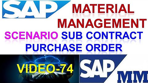 How to Configure Sub Contract Purchase Order Scenario in Material Management | Sap | DK TECHNOLOGIES