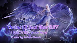 《我成为我》I Became Myself - Throne Of Seal Episode 194 Theme Song - Cai'er become Goddess of death.
