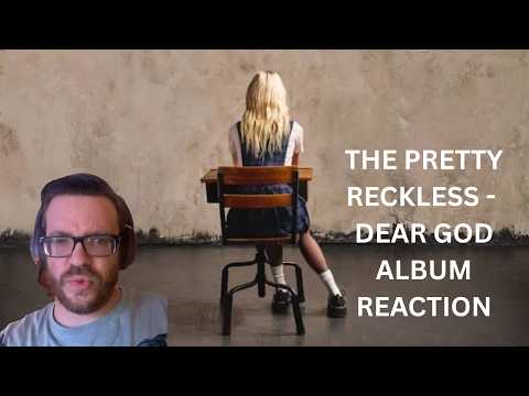 The Pretty Reckless Dear God Album Reaction