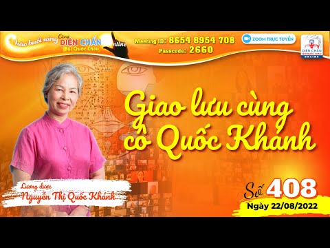 Video Số 408 | Chào buổi sáng Diện Chẩn Bùi Quốc Châu... - YouTube