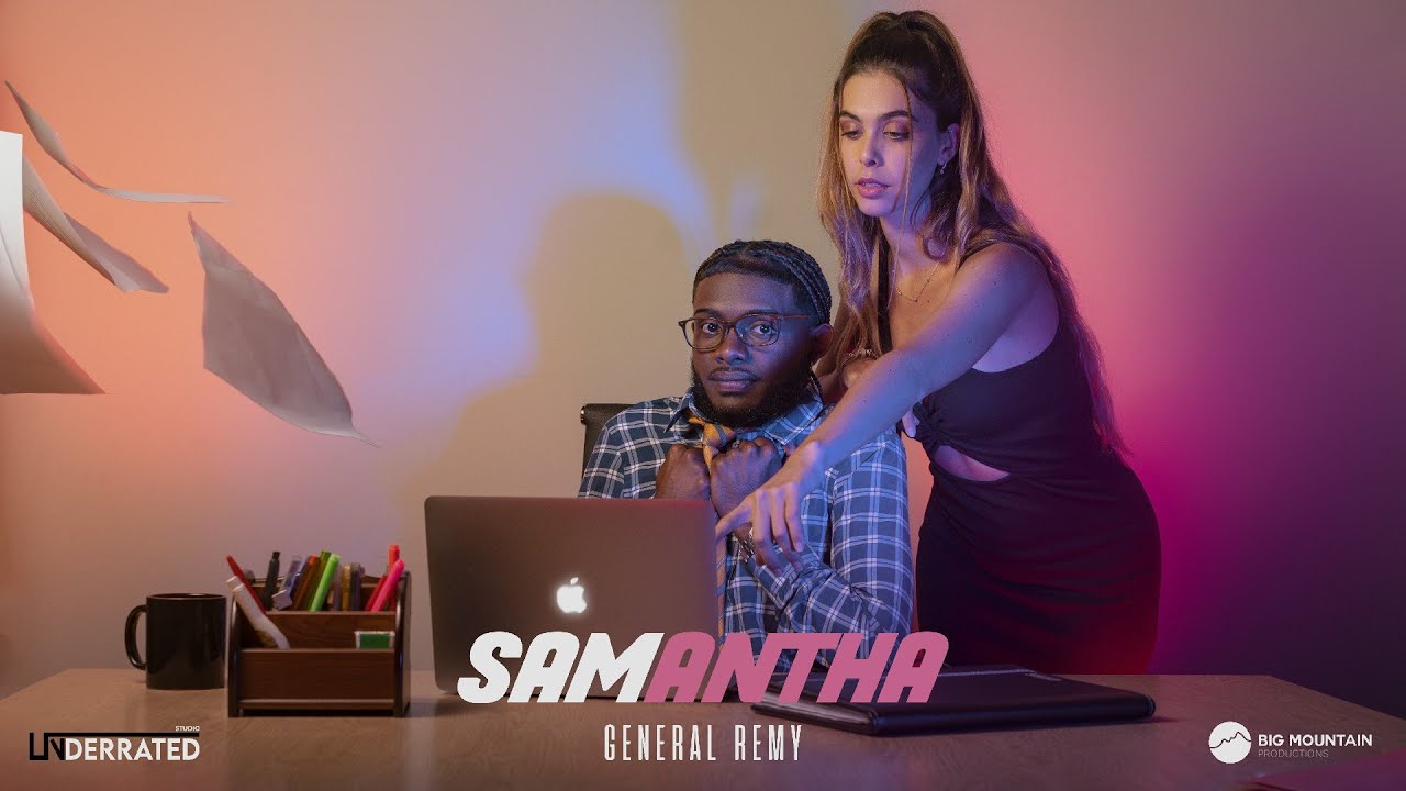 General Remy - Samantha [Official Music Video] - YouTube