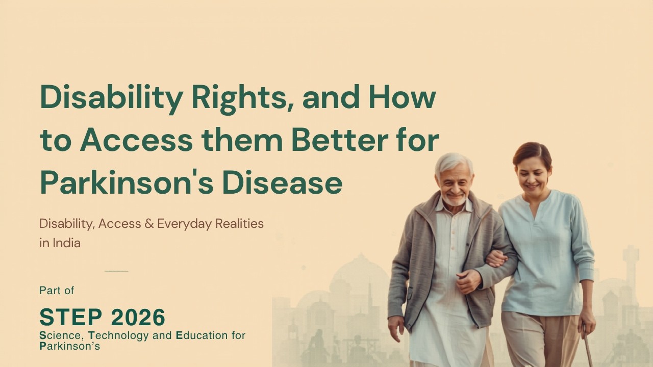 Disability Rights in India, and How to Access the Better for Parkinson's Disease