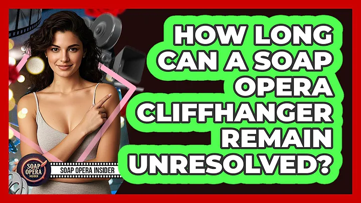 How Long Can A Soap Opera Cliffhanger Remain Unresolved? - Soap Opera Insider