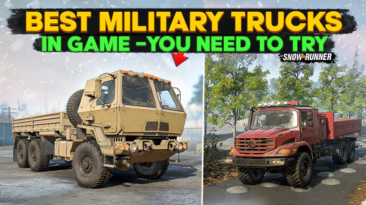 Best Military Trucks in SnowRunner by Rng3r You Need to Try