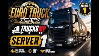 euro truck simulator 2 /truckers mp /server 1