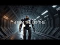 From The Depths | Dark Sci-Fi Ambient Music Cinematic | 20 min