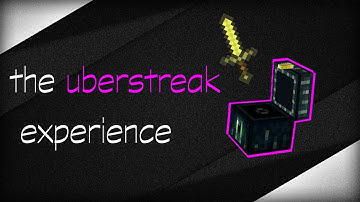 the uberstreak experience
