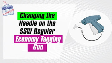 Tagging Guns - Changing the Needle on the SSW Regular Economy Tagging Gun