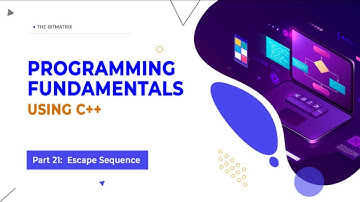Programming Fundamentals using C++ | Part -21 | Escape Sequences | URDU HINDI |