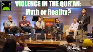 Violence in the Quran: Myth or Reality? (Panel Discussion)