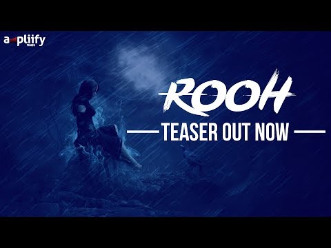 Teaser | Rooh | Rang | Saar | Ampliify Times