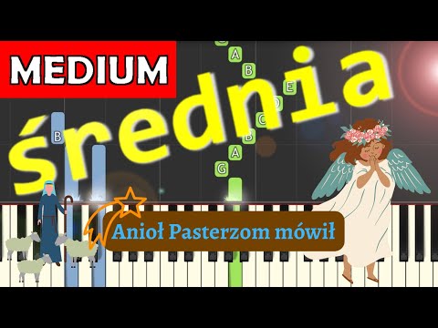 🎹 Anioł Pasterzom mówił - Piano Tutorial (średnia wersja) 🎵 NUTY W OPISIE 🎼