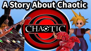 A Story About Chaotic 