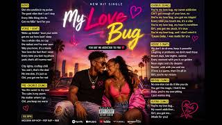 My Love Bug ❤️ | The Cutest Love Song You'll Hear Today