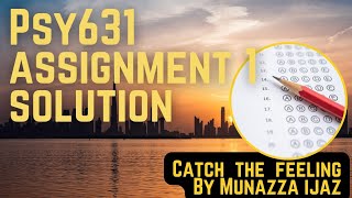 psy631 Assignment 1 Solution 2022 | Item Formats with two examples || Munazza Ijaz