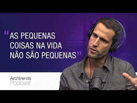 Pedro Andrade descreve a hospedagem ideal | Podcast Archtrends