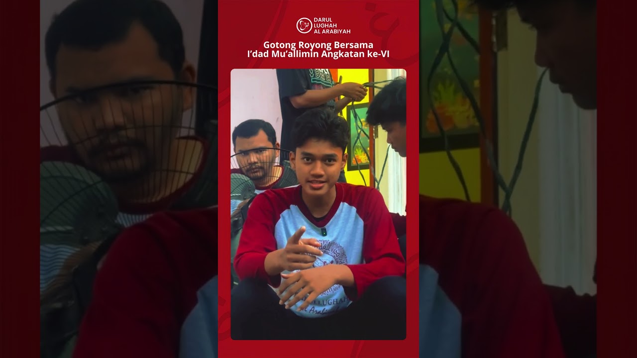 Bergotong royong sambil berbahasa Arab