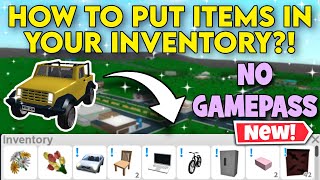HOW TO PUT ALL ITEMS IN YOUR INVENTORY?! NEW 2024 [NO GAMEPASS] | Bloxburg Inventory Hack