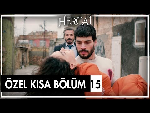 Hercai Özel Kısa Bölümler | 15. Bölüm