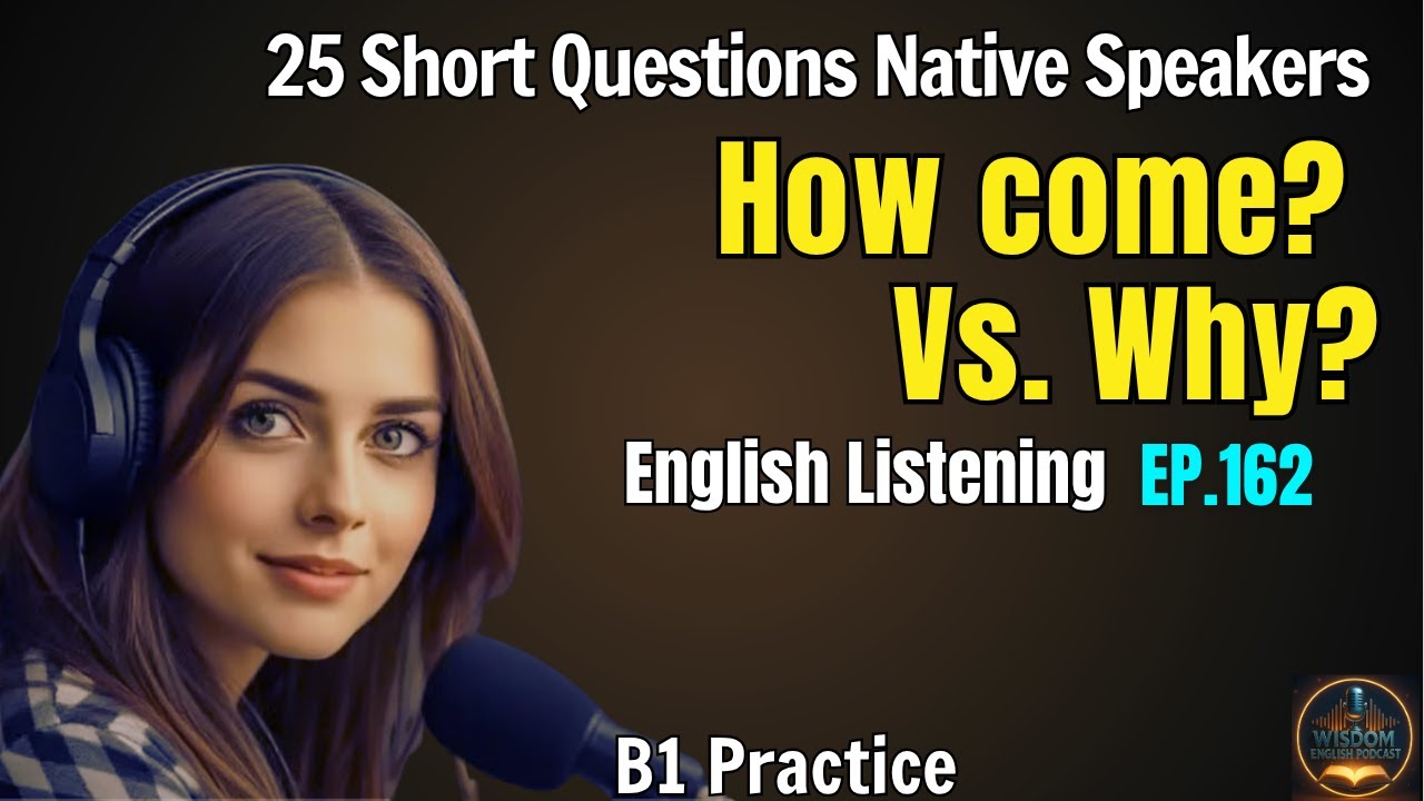 25 Short English Questions Native Speakers Use Daily (Stop Saying "Why ...