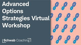 Advanced Options Strategies Virtual Workshop | Calendar Spreads | 7-23-25