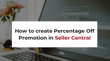 Amazon Seller Central Tutorial: Create Percentage Off Promotions