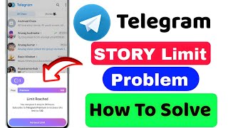 Telegram limit reached problem | Telegram Bina Premium Lagega | telegram story limit problem Fix ✅