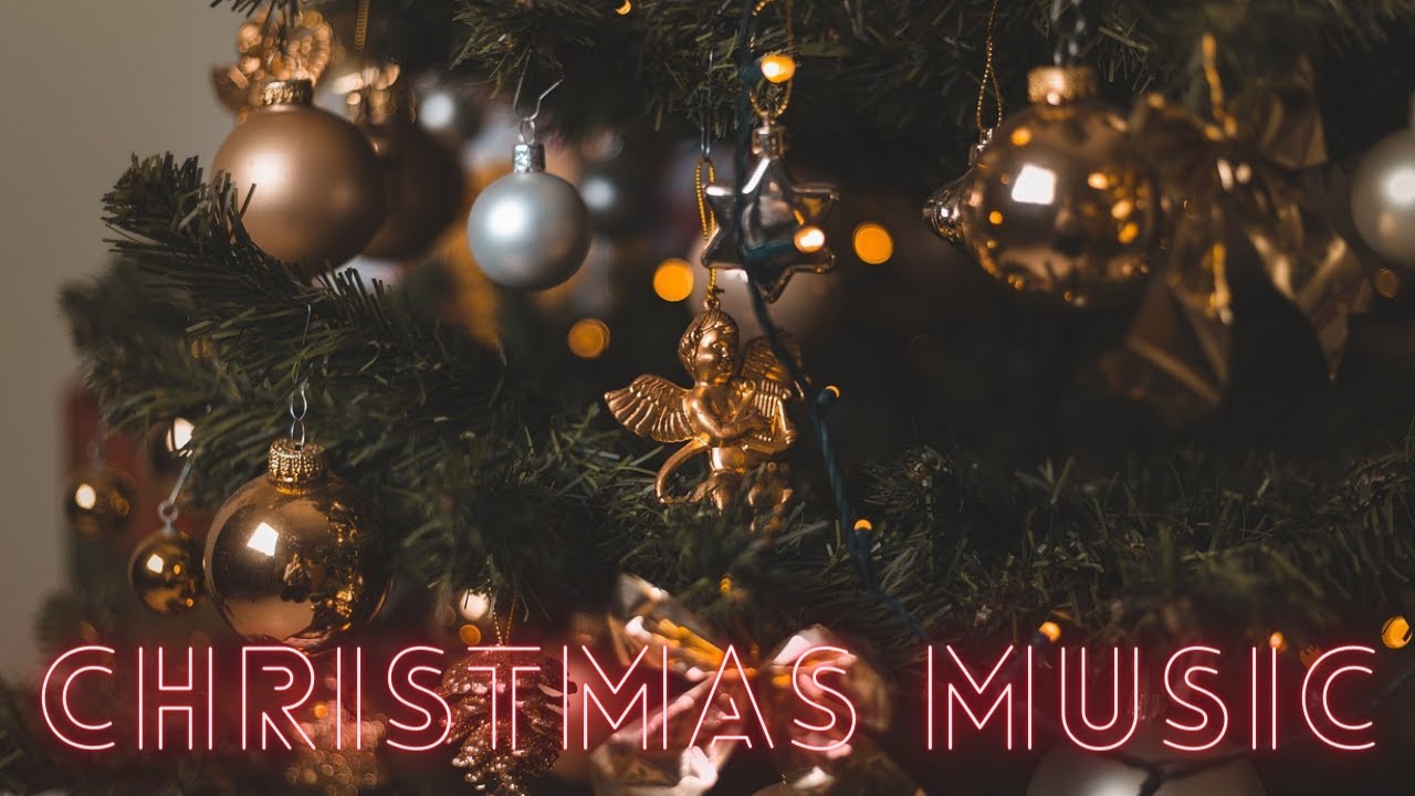 Christmas Music Relaxing and Traditional Christmas Songs Christmas