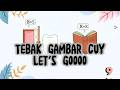 Bermain Tebak Gambar | Game Asah Otak