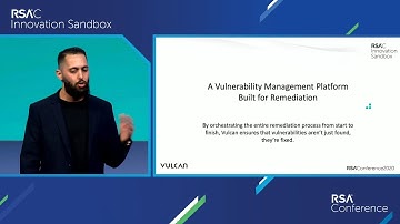 RSAC Innovation Sandbox 2020 - Vulcan Cyber
