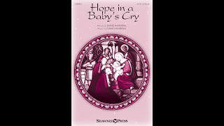 HOPE IN A BABY'S CRY (SATB Choir) – Diane Hannibal