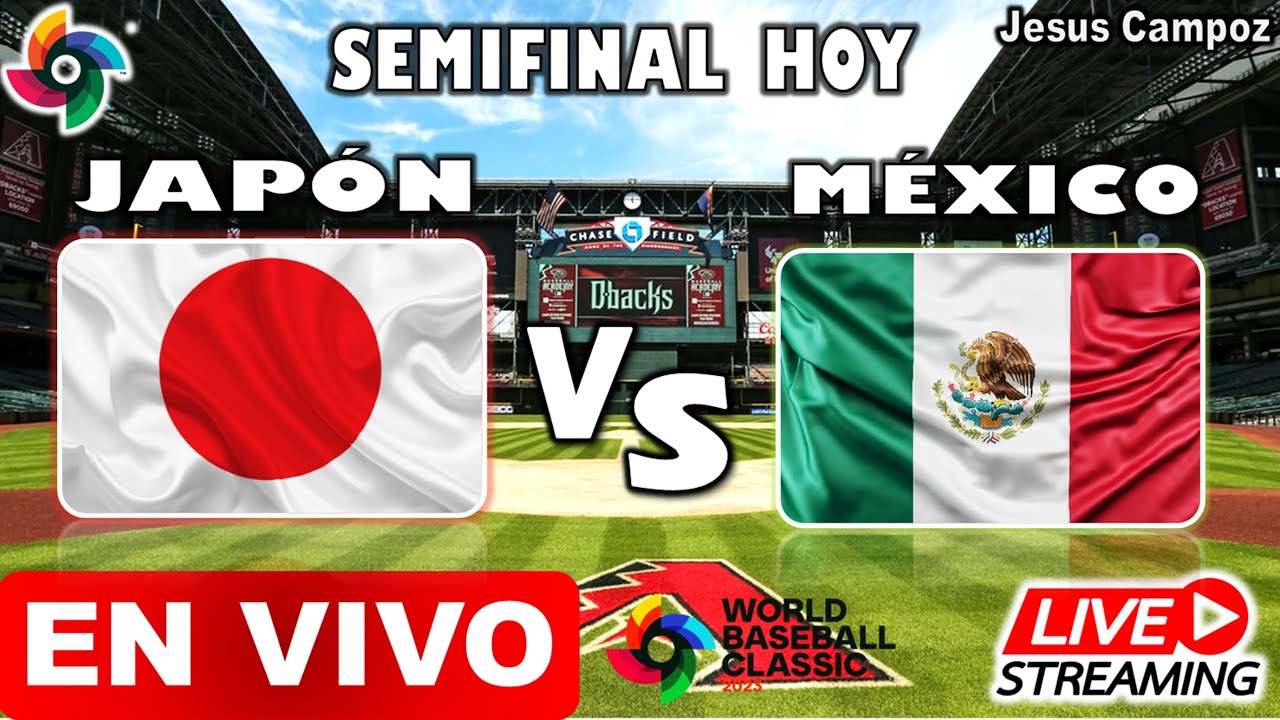 Donde ver Japon vs Mexico EN VIVO hoy Clasico Mundial de Beisbol 2023