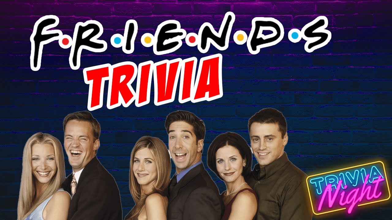 Friends TV Show Trivia Game YouTube